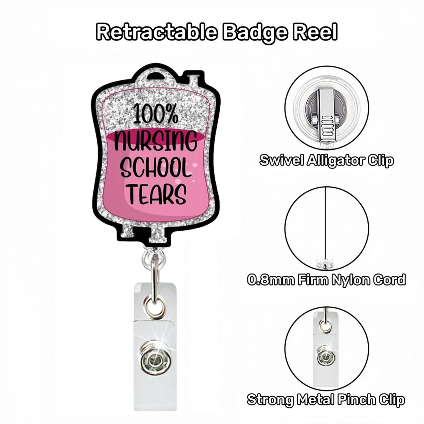 Acrylic Pink 100% Nursing School Tears Badge Reel