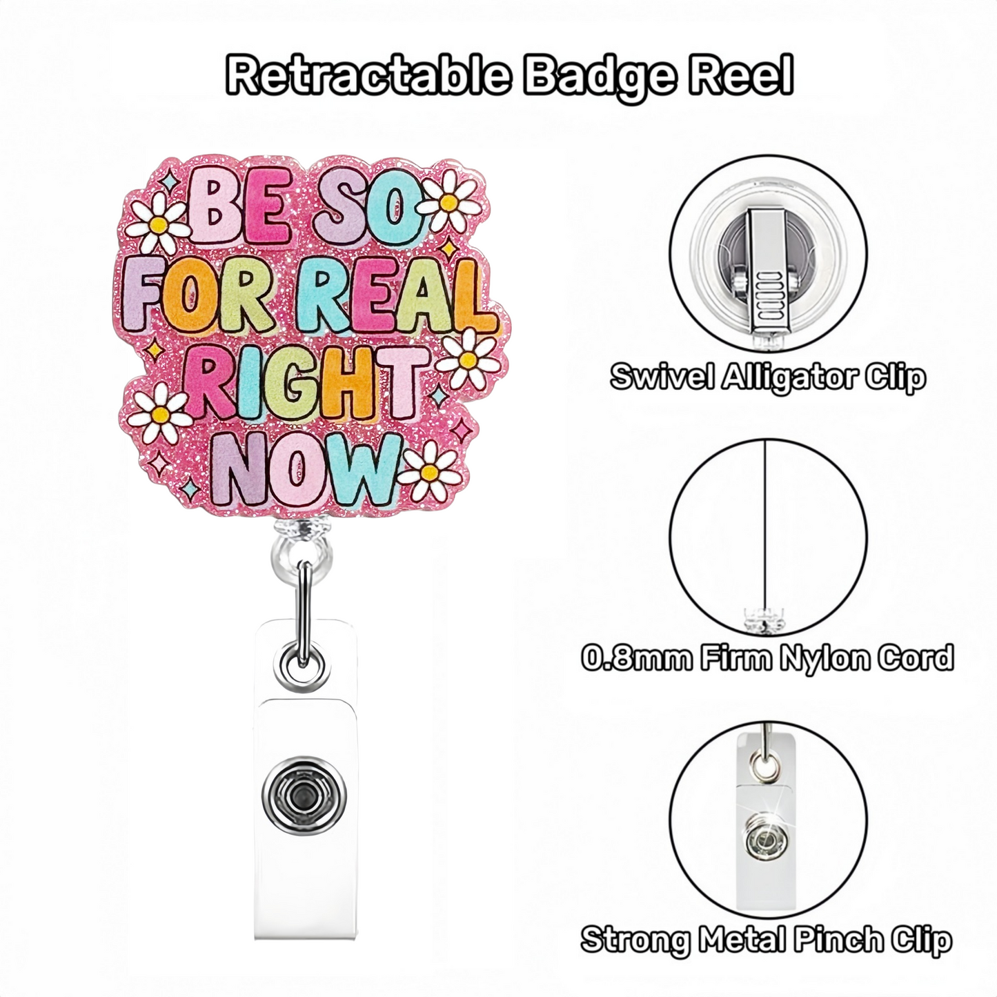 Acrylic Be So For Real Badge Reel