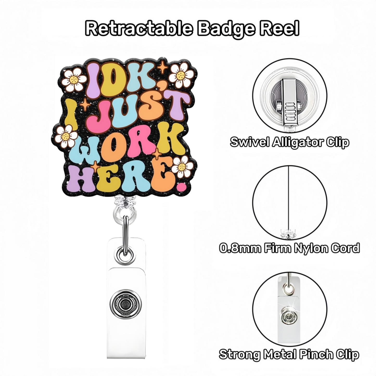 Acrylic I Just Work Here Badge Reel