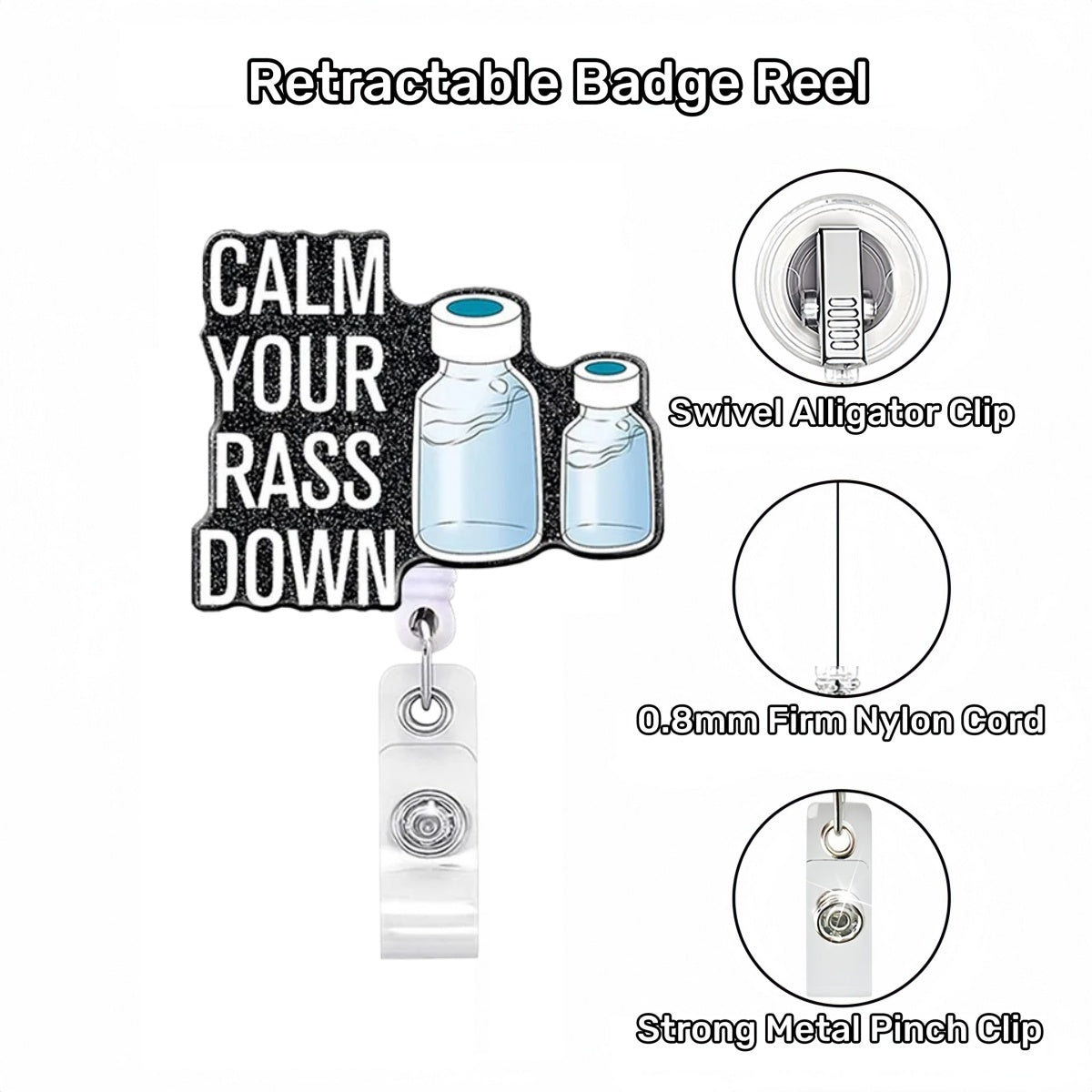 Acrylic Calm Your Rass Down Badge Reel