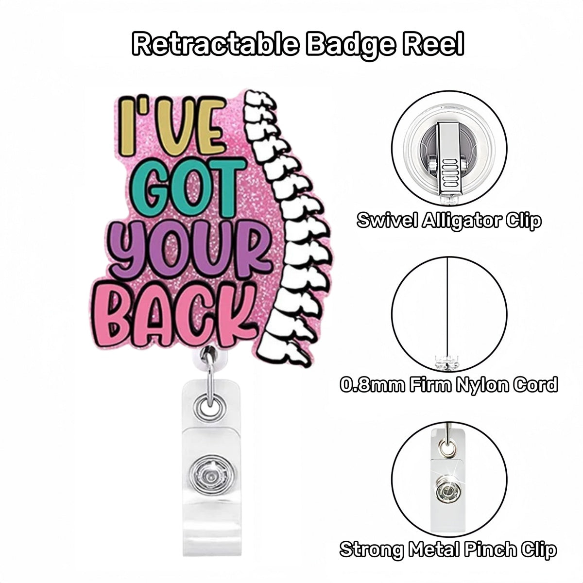 Acrylic I've Got Your Back Badge Reel