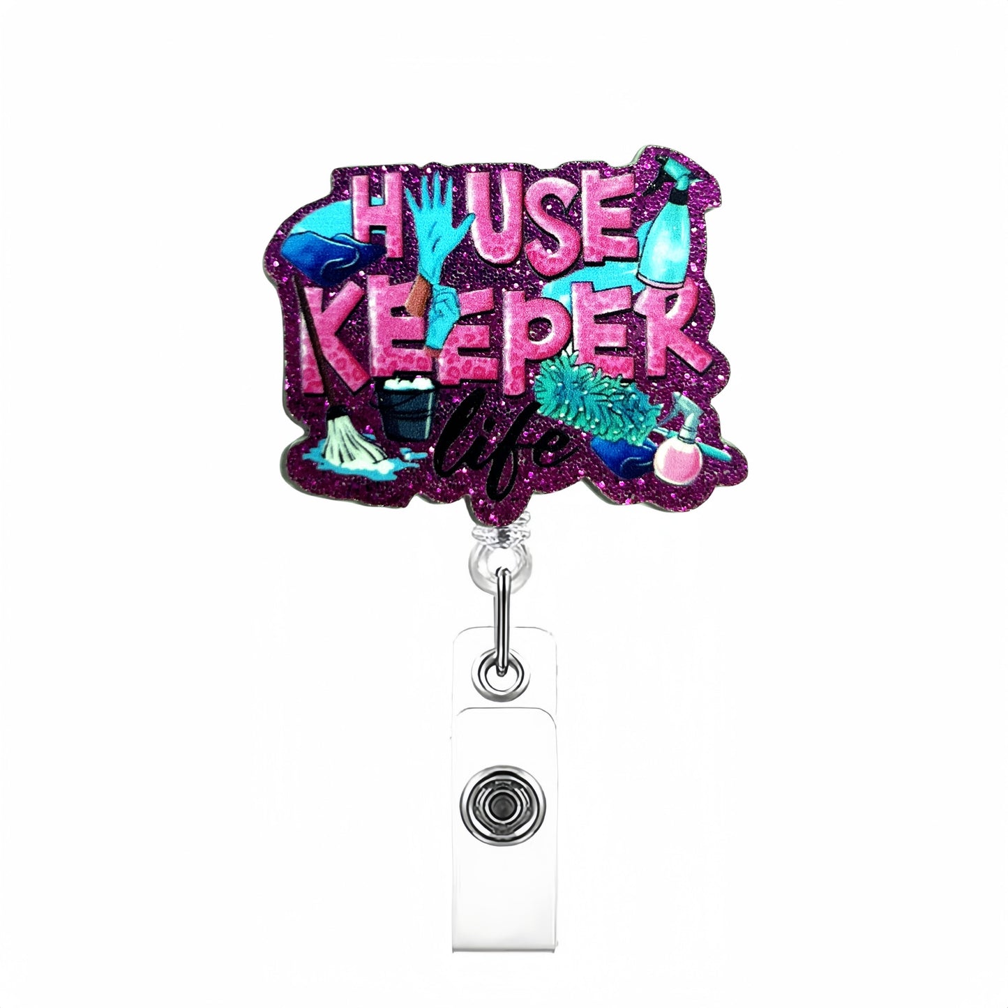 Acrylic House Keeper Life Badge Reel