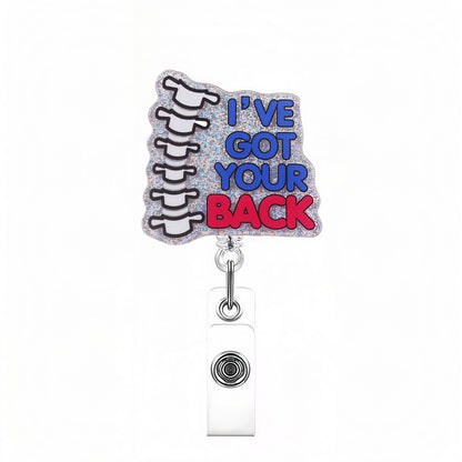 Acrylic I've Got Your Back Badge Reel