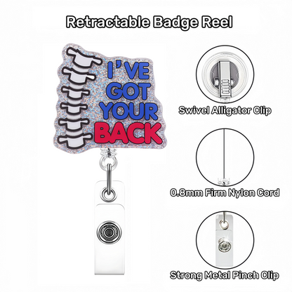 Acrylic I've Got Your Back Badge Reel