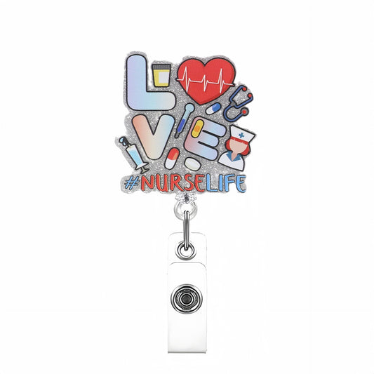 Acrylic Love with Nurse Life Badge Reel