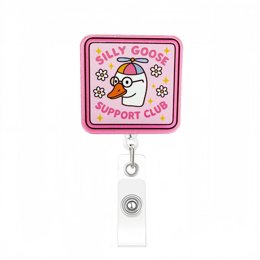 Acrylic Silly Goose Support Club Badge Reel