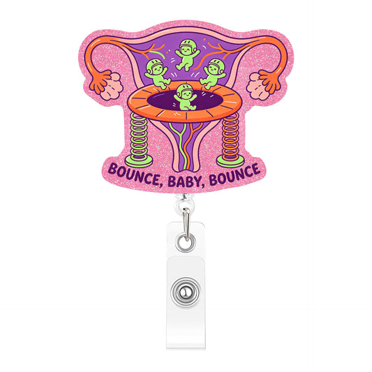 Uterine Bounce Baby Acrylic Badge Reel