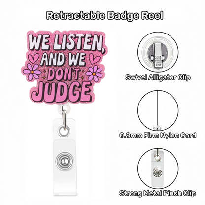 Acrylic Don't Judge Badge Reel