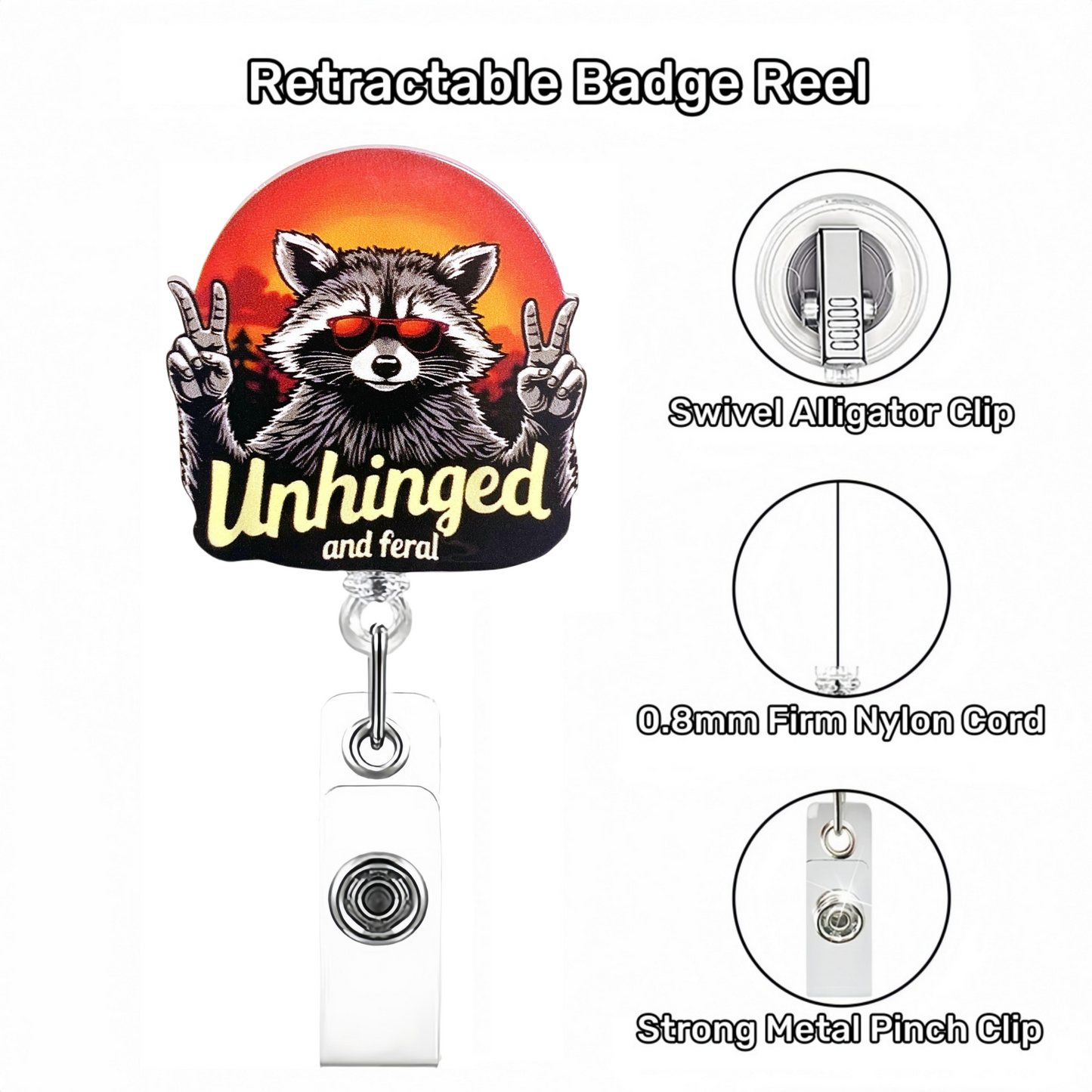 Acrylic Unhinged And Feral Badge Reel