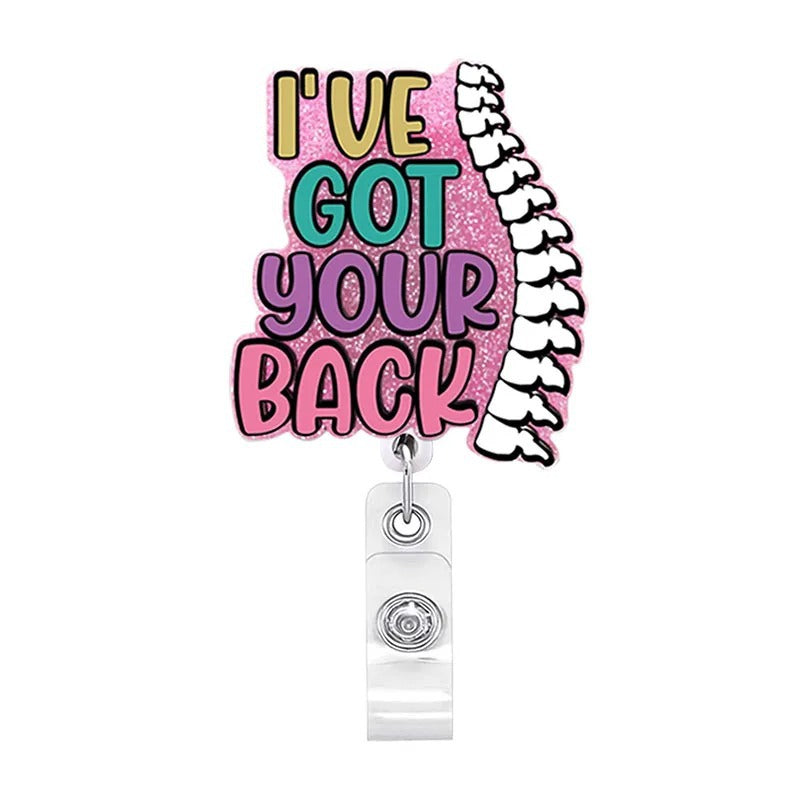 Acrylic I've Got Your Back Badge Reel