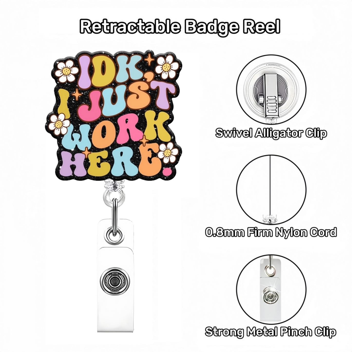 Acrylic I Just Work Here Badge Reel