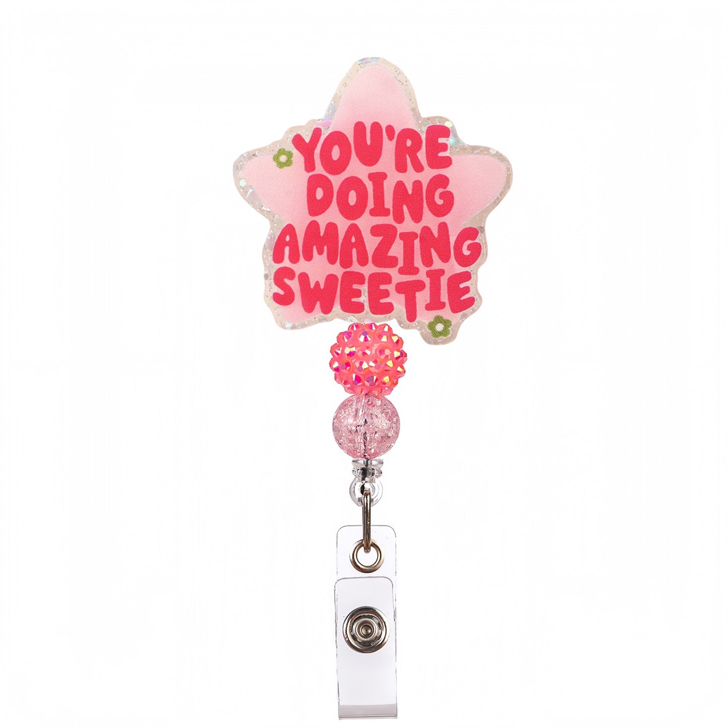 Acrylic You‘re Doing Amazing Sweetie Beaded Retractable Badge Reel