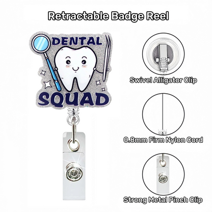 Acrylic Dental Squad Badge Reel