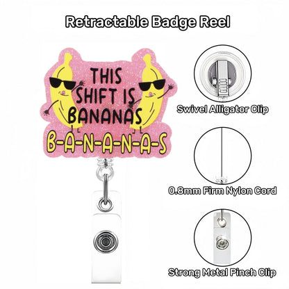 Acrylic Shift is Bananas Pink Glitter Badge Reel