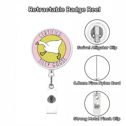 Acrylic Certified Silly Goose Badge Reel