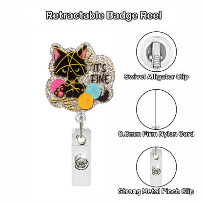 Acrylic It's Fine Mess Cat Badge Reel
