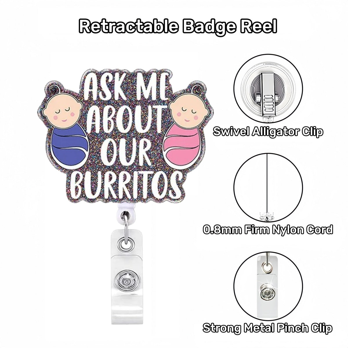 Acrylic Ask Me About Our Burritos Badge Reel