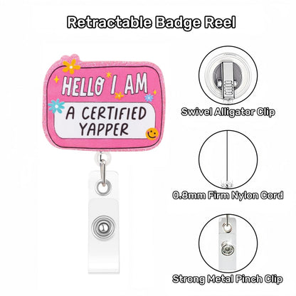 Acrylic A Certified Yapper Badge Reel Rectangle